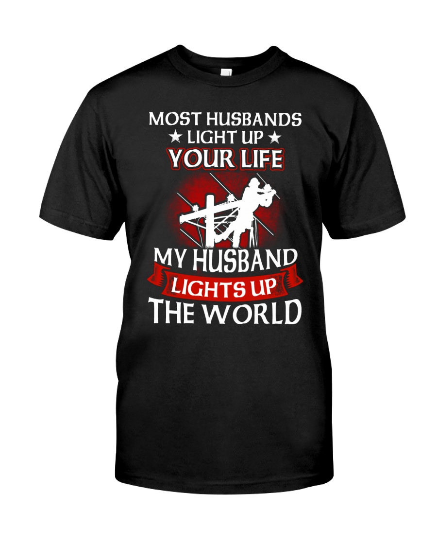Lineman - Husband Light Up Classic T-Shirt