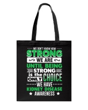 Kidney Disease Awareness Shirt Tote Bag thumbnail