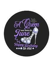 A Queen Was Born In June Happy Birthday to Me Circle Coaster thumbnail