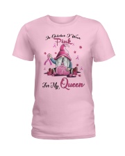In October I Wear Pink For My Queen Ladies T-Shirt front