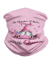 In October I Wear Pink For My Queen Neck Gaiter thumbnail