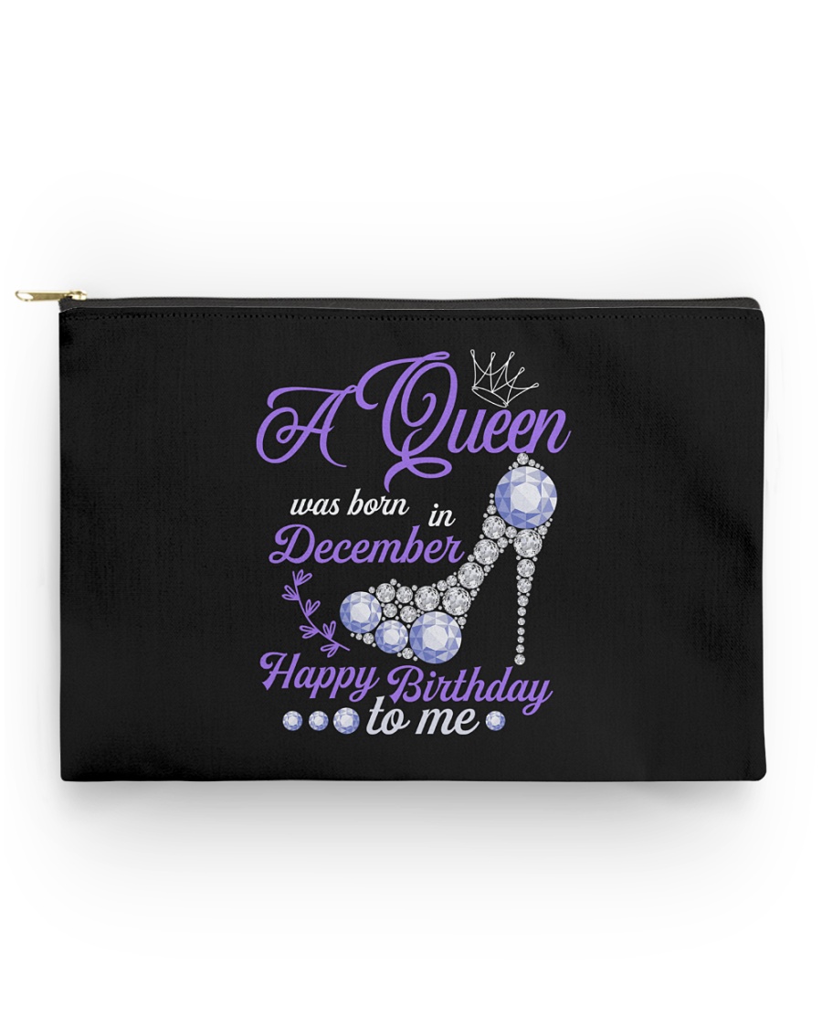 A Queen Was Born In December Happy Birthday Accessory Pouch - Standard
