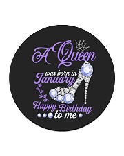 A Queen Was Born In January Happy Birthday to Me Circle Coaster thumbnail
