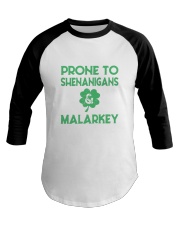 Vintage Prone To Shenanigans And Malarkey Baseball Tee thumbnail