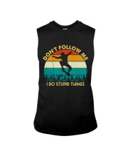 Don't Follow Me - I Do Stupid Things Sleeveless Tee thumbnail
