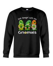 Just Hanging With My Gnomies Irish Green Shamrock Crewneck Sweatshirt thumbnail
