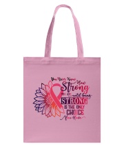 You Never Know How Strong Breast Cancer Awareness Tote Bag thumbnail