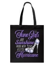 June Girls Are Sunshine Mixed With Hurricane Tote Bag thumbnail