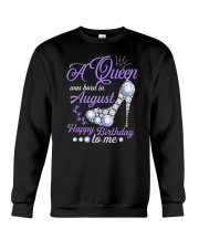 A Queen Was Born In August Happy Birthday Crewneck Sweatshirt thumbnail