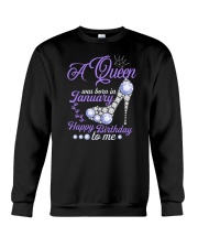 A Queen Was Born In January Happy Birthday to Me Crewneck Sweatshirt thumbnail