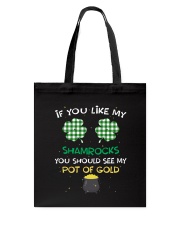 If You Like My Shamrocks - St Patrick's Day Tote Bag thumbnail