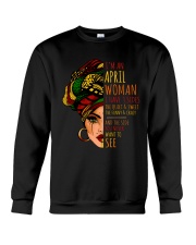 I'm A April Woman I Have 3 Sides Birthday Gift Crewneck Sweatshirt thumbnail