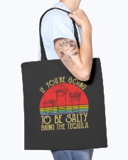 If You're Going To Be Salty Bring The Tequila Tote Bag accessories-tote-bag-BE007-front-model-02