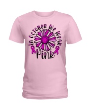 In October We Wear Pink Daisy Flower Breast Cancer Ladies T-Shirt front