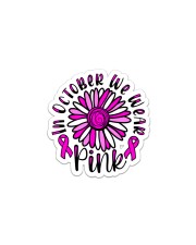 In October We Wear Pink Daisy Flower Breast Cancer Sticker - Single (Vertical) thumbnail
