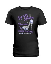 A Queen Was Born In November Happy Birthday to Me Ladies T-Shirt thumbnail