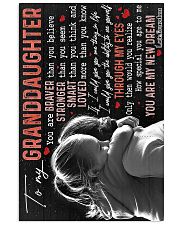 Grandma to Granddaughter - You Are My New Dream 16x24 Poster front