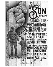 To My Son - Always Remember You Are Braver 16x24 Poster front