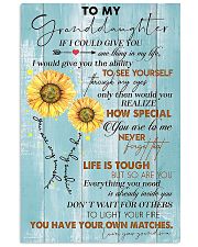 TO MY GRANDDAUGHTER - FLOWERS - LIFE IS TOUGH 16x24 Poster front