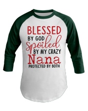 Blessed By God Spoiled By My Nana Baseball Tee tile