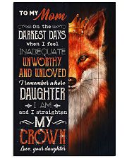 TO MY MOM - FOX - ON THE DARKEST DAYS 16x24 Poster front