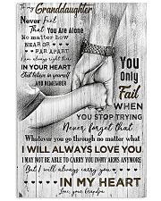 Grandpa to Granddaughter - Never Feel That You 16x24 Poster front