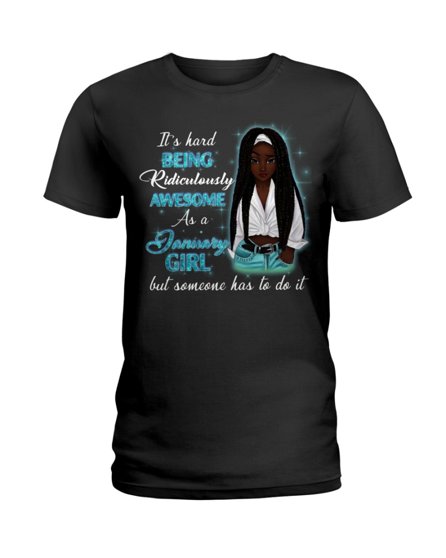 JANUARY GIRL Ladies T-Shirt