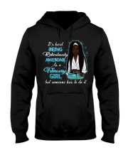 FEBRUARY GIRL Hooded Sweatshirt thumbnail