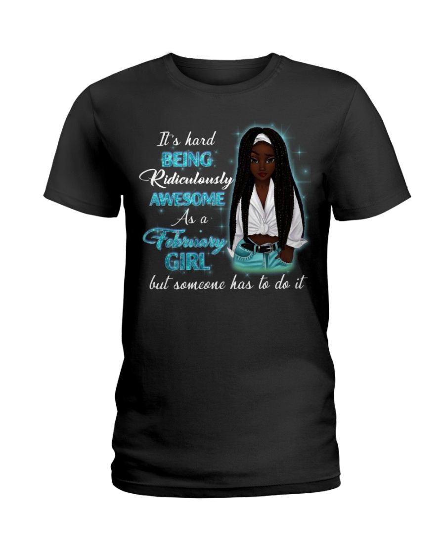 FEBRUARY GIRL Ladies T-Shirt