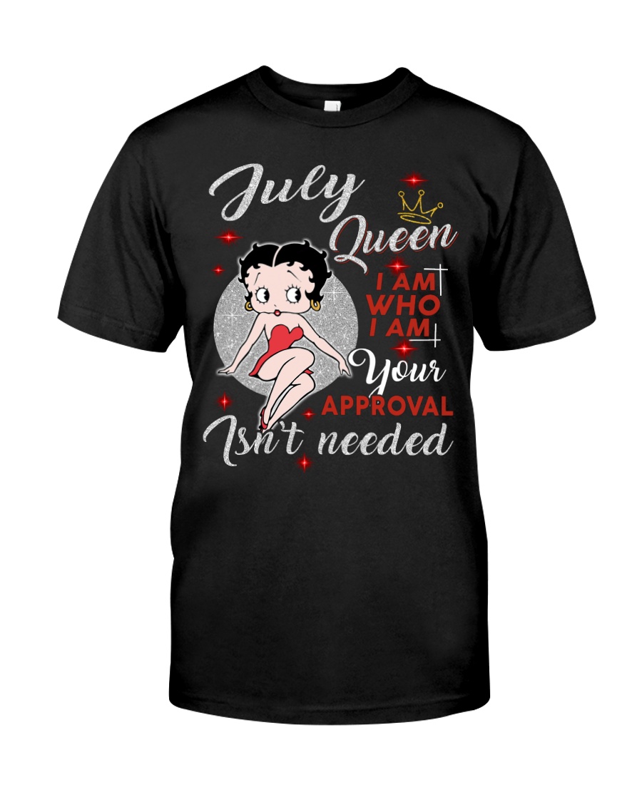 H- JULY QUEEN Classic T-Shirt