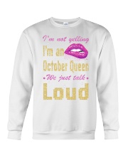 I AM A OCTOBER QUEEN Crewneck Sweatshirt thumbnail