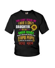 I Have a Crazy Daughter Youth T-Shirt thumbnail