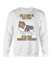 All I need is My Dog Crewneck Sweatshirt thumbnail
