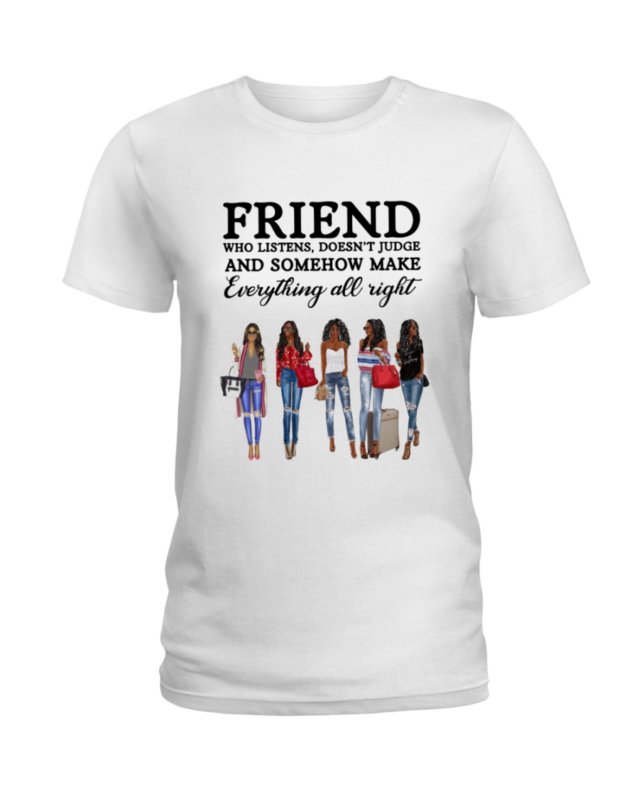 Friend Quote Ladies T-Shirt