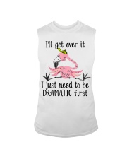 I'll Get Over It I Just Need To Be Dramatic Sleeveless Tee tile