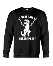 Now I Am Unstoppable Crewneck Sweatshirt tile