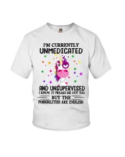 I'm Curently Unmedicated Youth T-Shirt tile