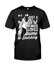 Just A Girl Who Loves Anime and Sketching 3 Classic T-Shirt front
