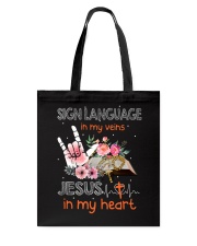 Sign Language In My Veins Tote Bag tile