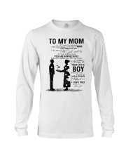 To My Mom I Know It's Not Easy For A Woman Long Sleeve Tee tile