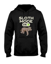 Sloth Mode On Hooded Sweatshirt front