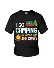 I Go Camping To Burn Off The Crazy Youth T-Shirt tile