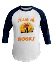 You Can't Scare Me I'm Retired My Job Is To Collect Books (Front) Baseball Tee tile