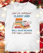Just An Intelligent Classy And Well-Read Woman With Coffee Addiction (Front) Classic T-Shirt custom-t-shirts-classic-lifestyle-front-354