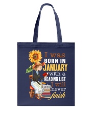 I Was Born In January With A Reading List I Will Never Finish (Front) Tote Bag tile