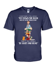Sometimes I Tell MySelf Put Down The Book And Get Something Done (Front) V-Neck T-Shirt tile