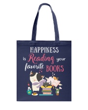 Happiness Is Reading Your Favorite Books (Front) Tote Bag tile