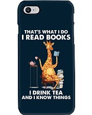 That's What I Do I Read Books I Drink Tea And I Know Things (Front) Phone Case tile