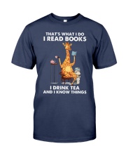 That's What I Do I Read Books I Drink Tea And I Know Things (Front) Premium Fit Mens Tee tile