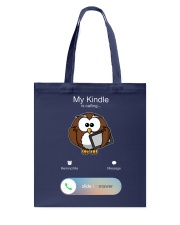 My Kindle Is Calling (Front) Tote Bag tile